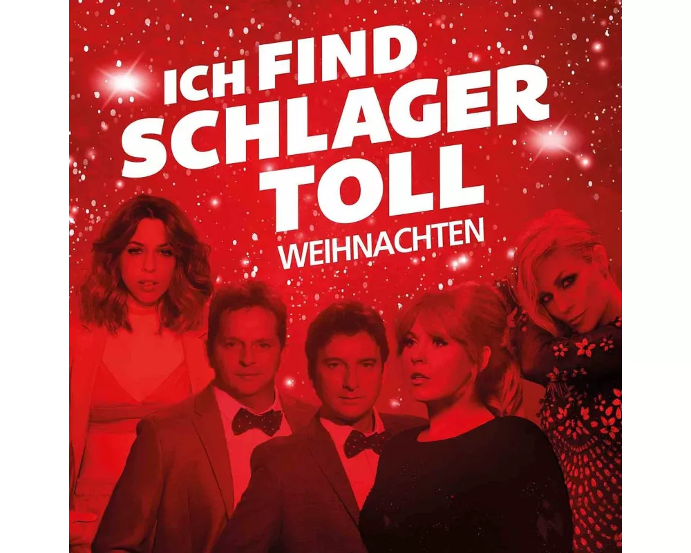 Ich find Schlager toll - Weihnachten