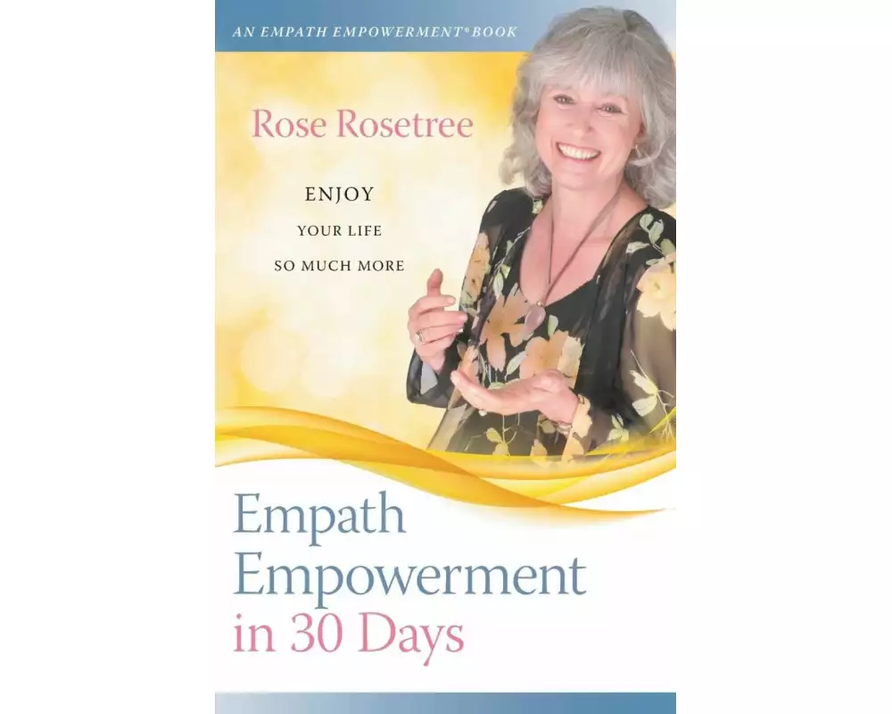 Empath Empowerment in 30 Days