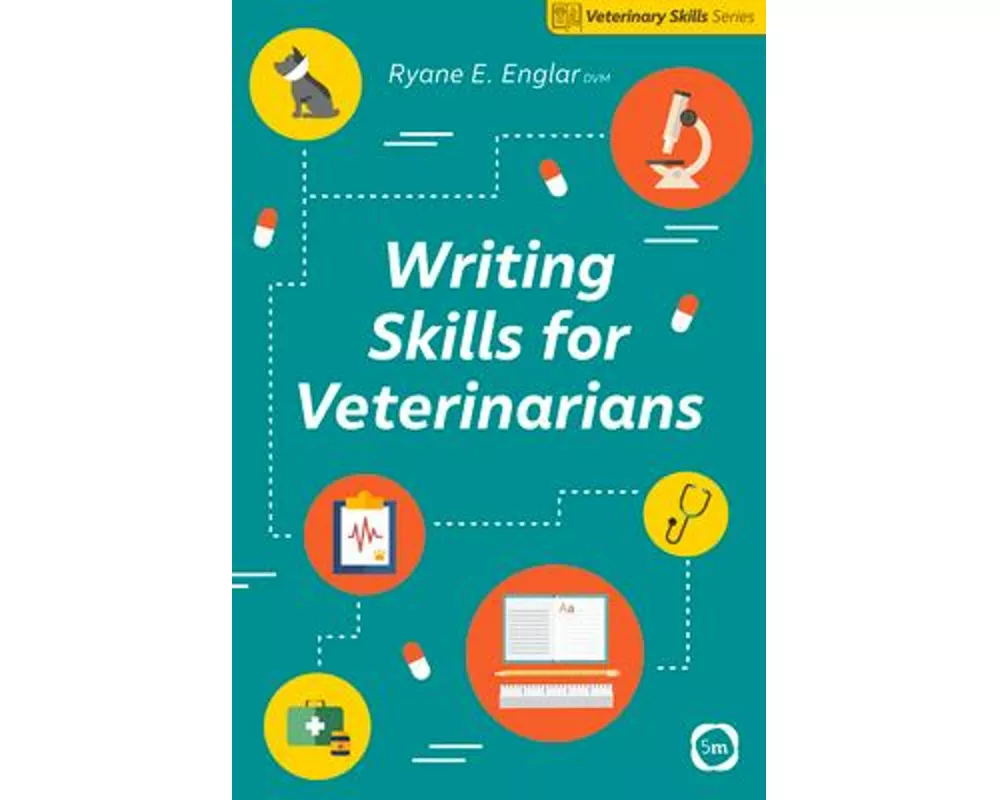 Writing Skills for Veterinarians