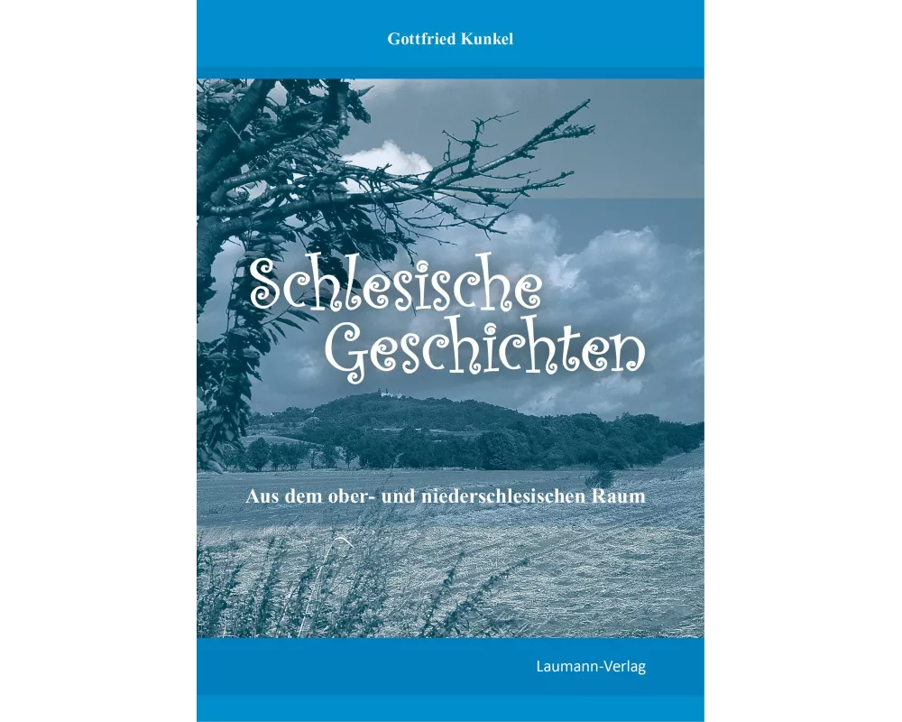 Schlesische Geschichten