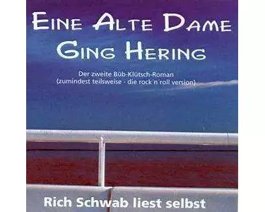 Eine alte Dame ging Hering