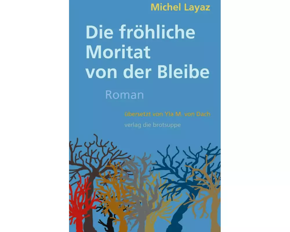Die fröhliche Moritat von der Bleibe