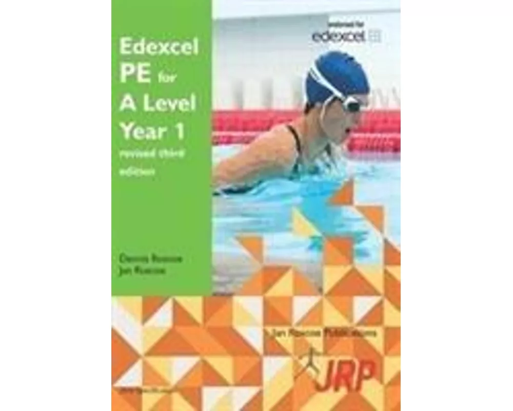 Edexcel PE for A Level Year 1 revised third edition