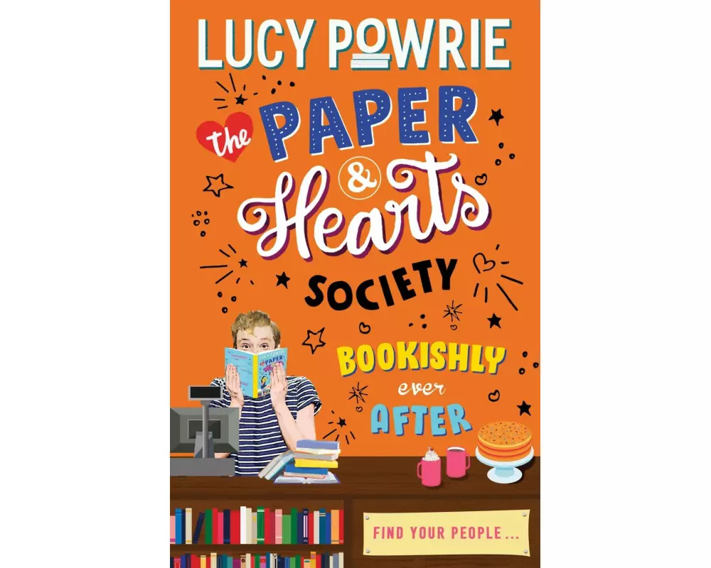 The Paper & Hearts Society: Bookishly Ever After