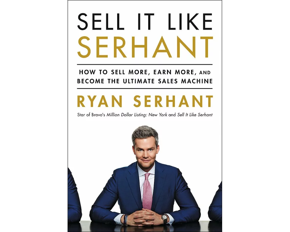 Sell It Like Serhant