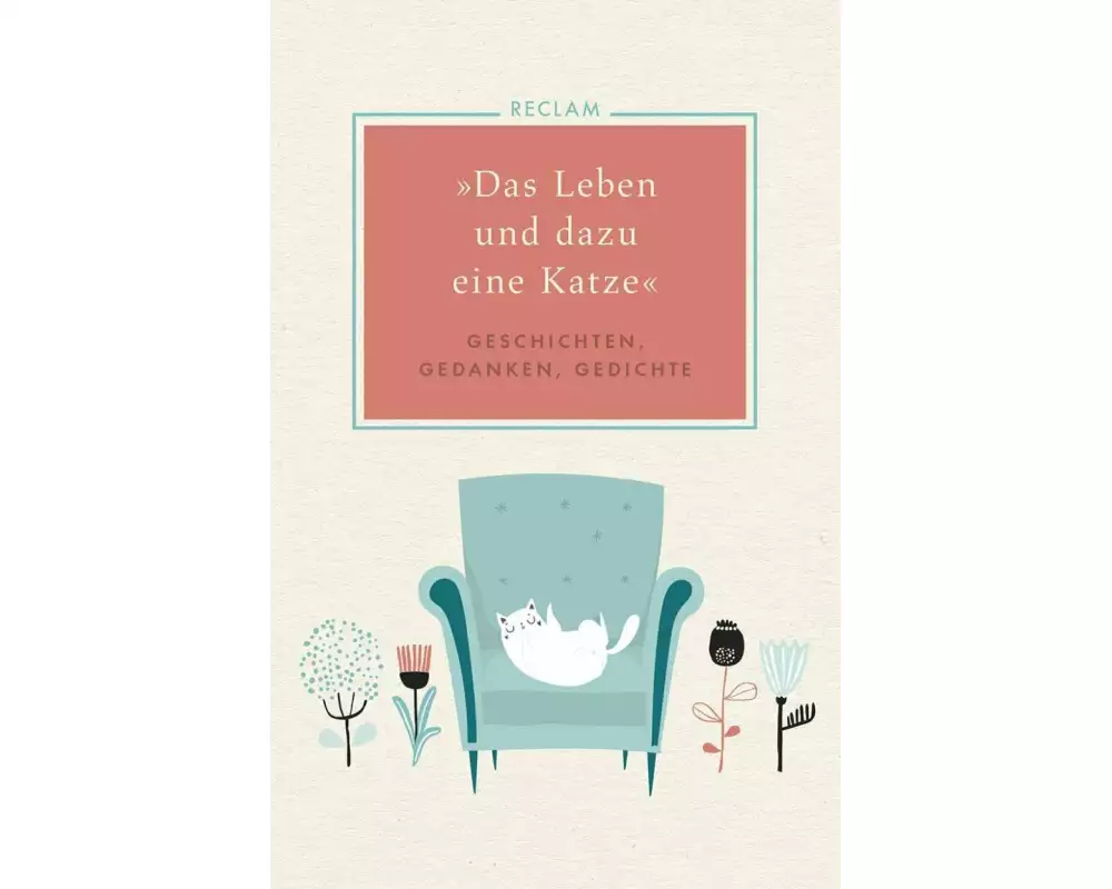 "Das Leben und dazu eine Katze"