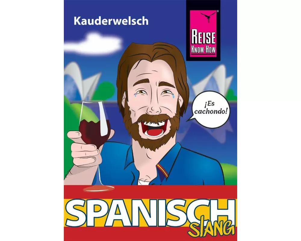 Spanisch Slang - das andere Spanisch