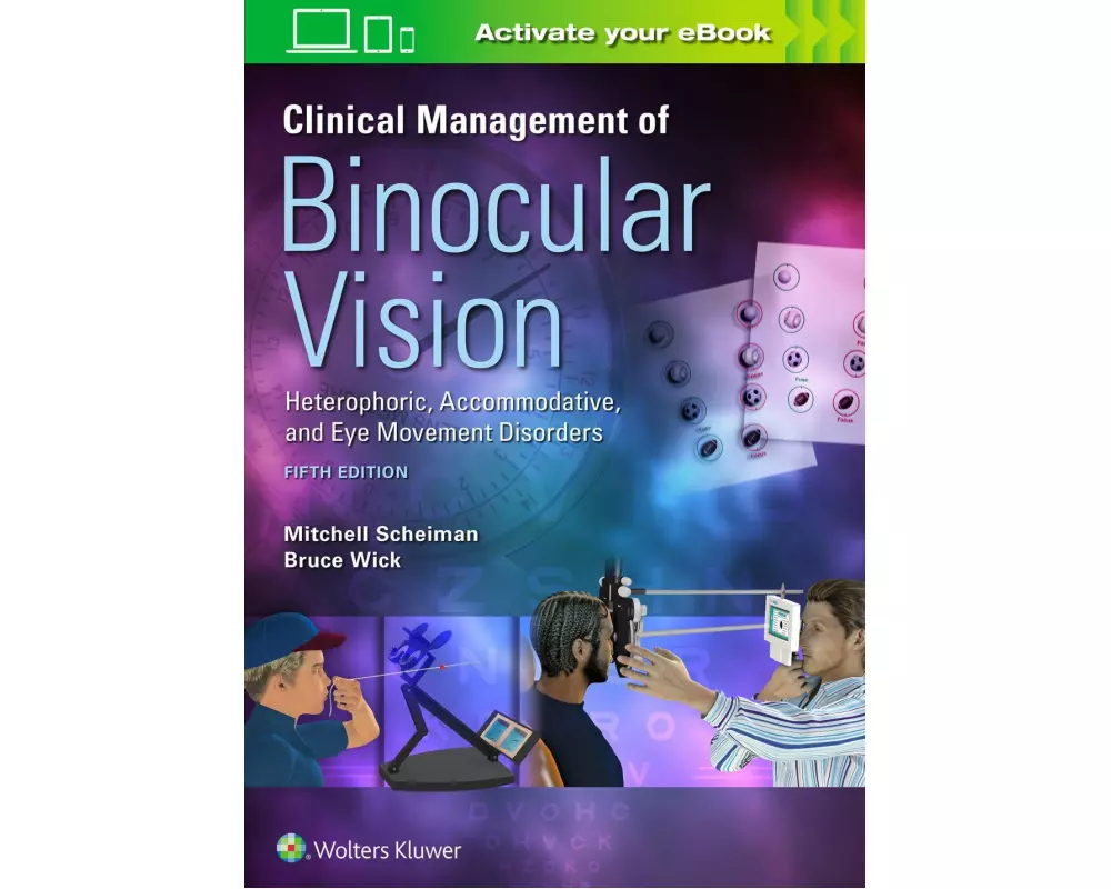 Clinical Management of Binocular Vision