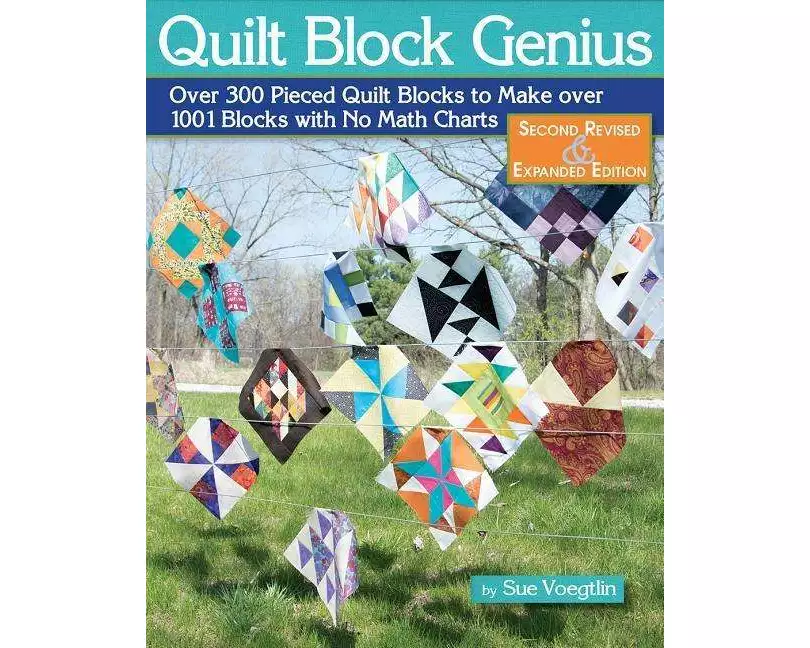 Quilt Block Genius, Expanded Second Edition