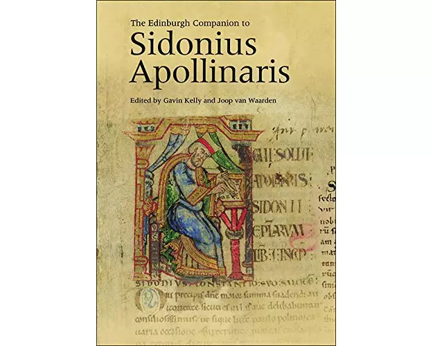 The Edinburgh Companion to Sidonius Apollinaris