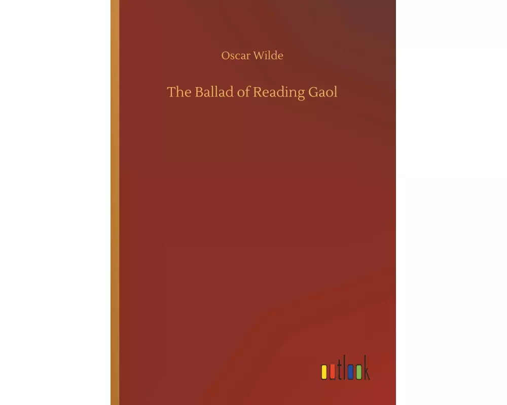 The Ballad of Reading Gaol