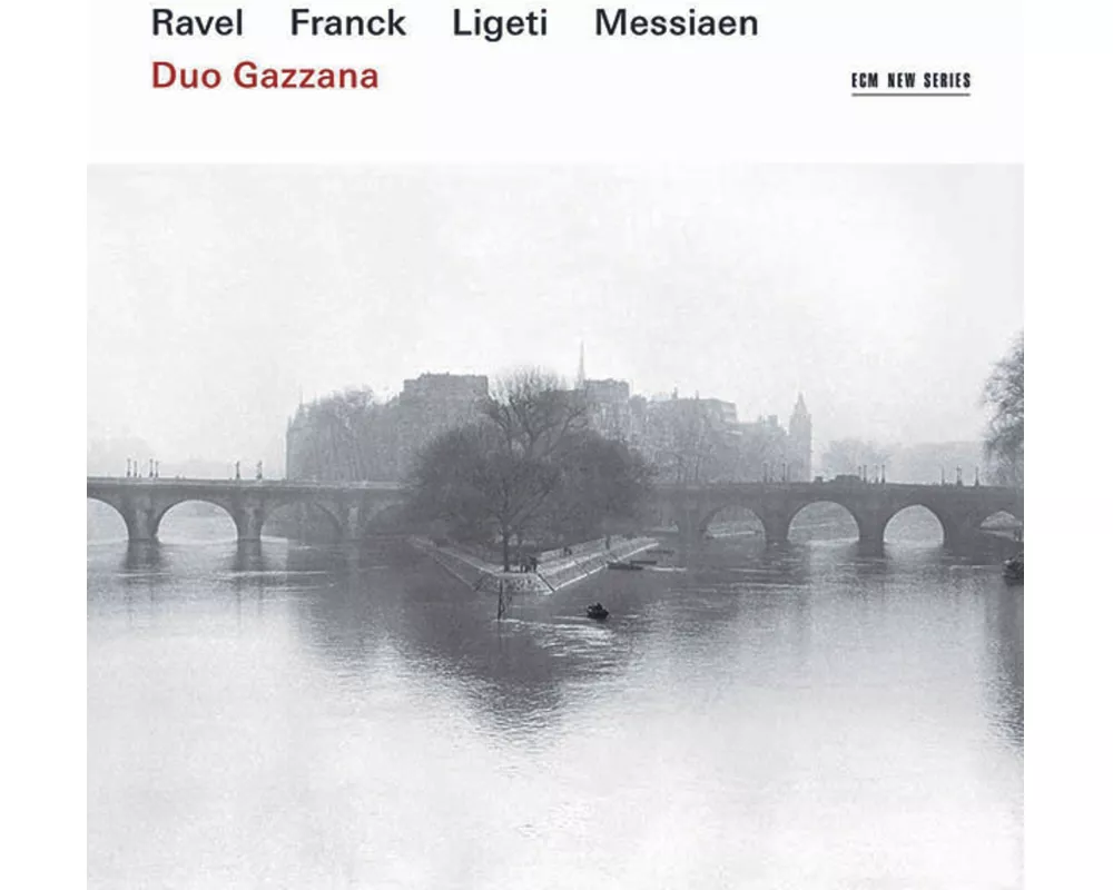 Ravel/Franck/Ligeti/Messiaen