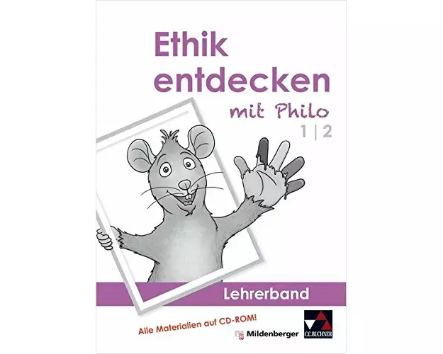 Ethik entdecken mit Philo 1/2 - Lehrerband