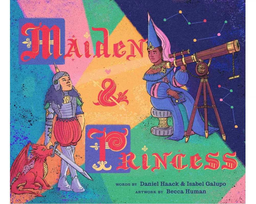 Maiden & Princess