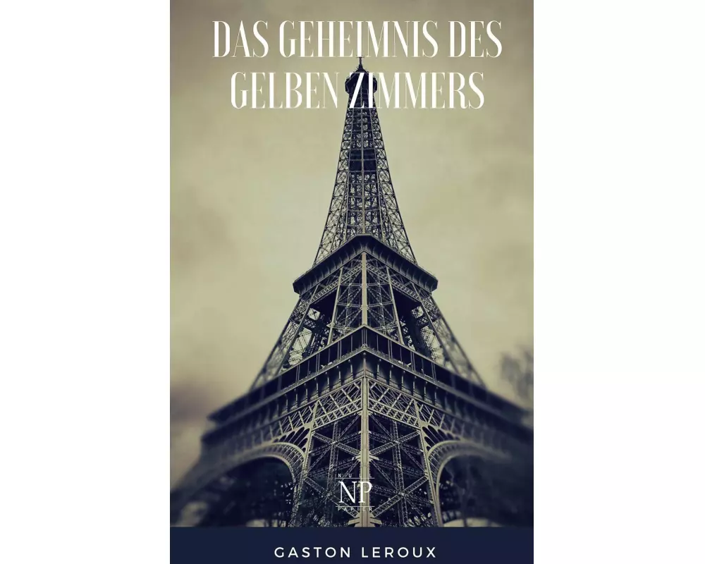 Das Geheimnis des gelben Zimmers