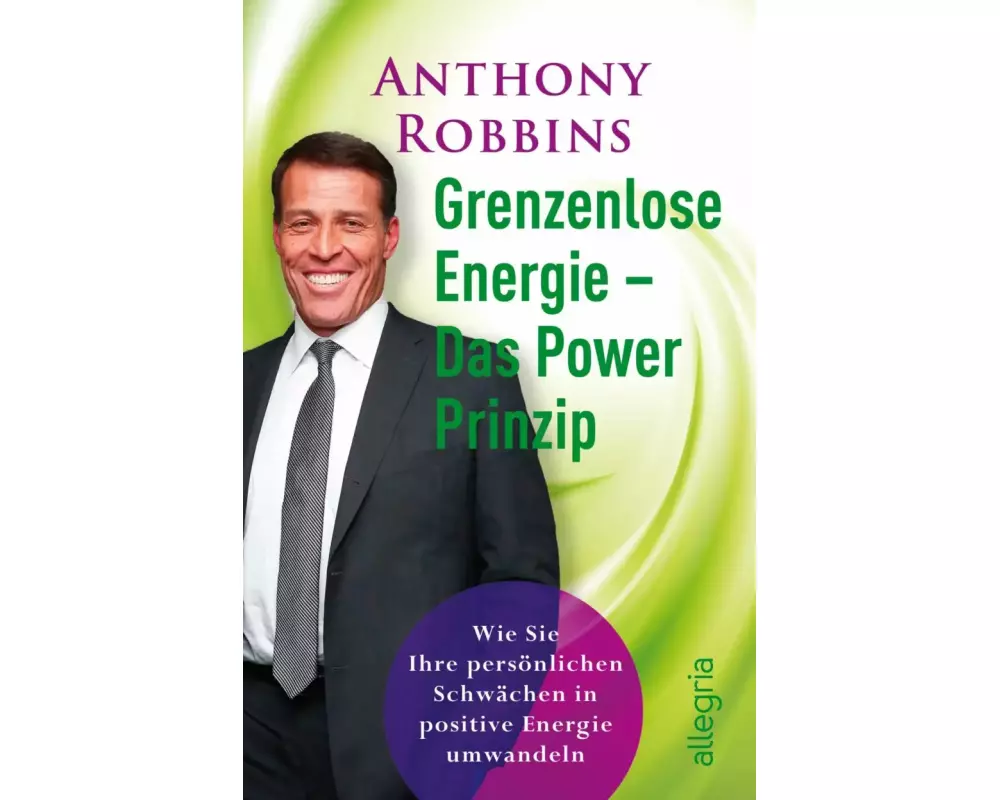 Grenzenlose Energie - Das PowerPrinzip