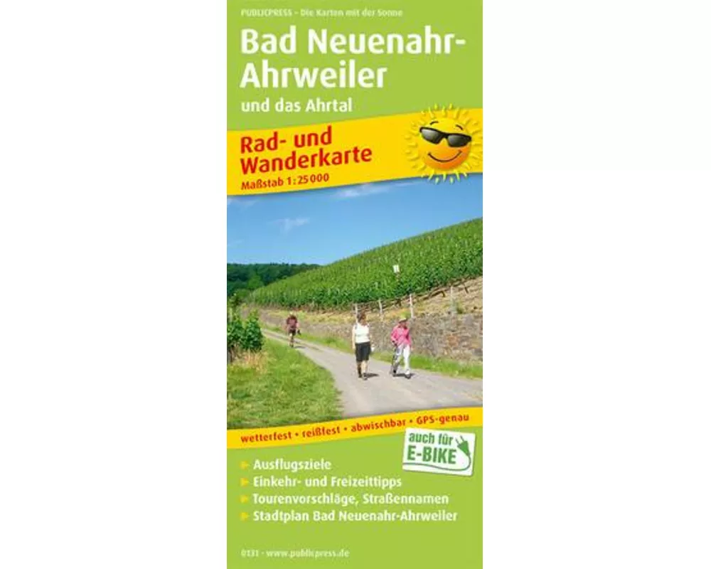 Bad Neuenahr-Ahrweiler und das Ahrtal