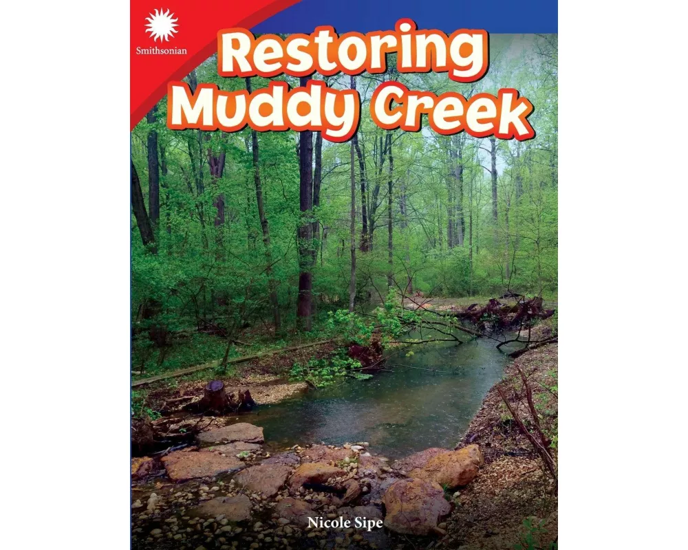 Restoring Muddy Creek