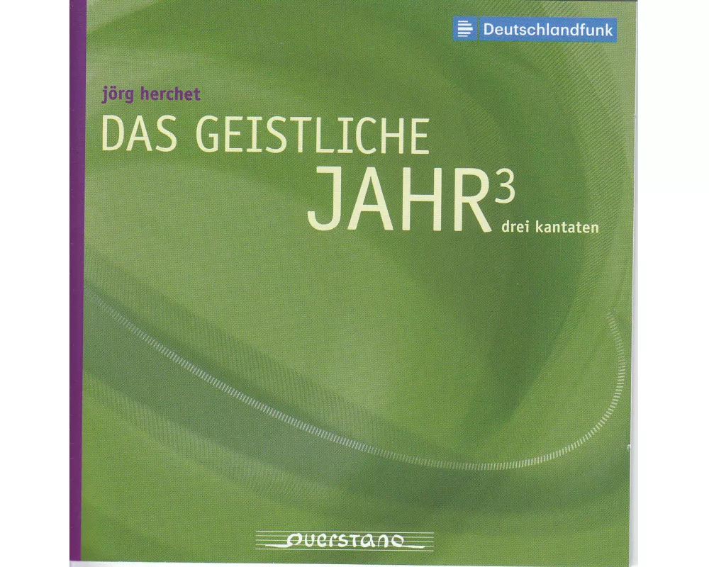 Das geistliche Jahr 3 - Drei Kantaten