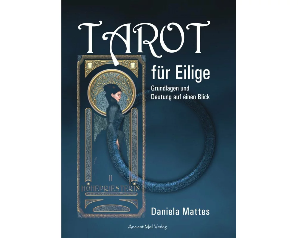 Tarot für Eilige