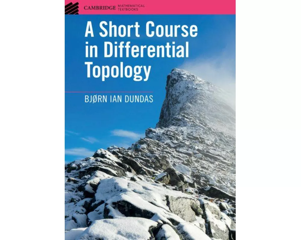 A Short Course in Differential Topology