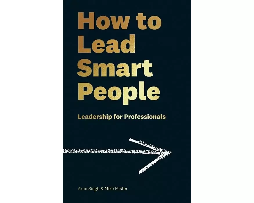 How to Lead Smart People