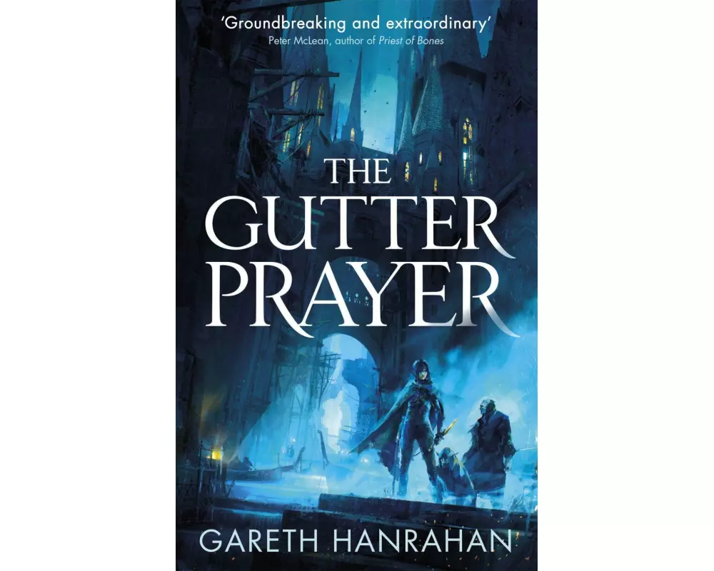 The Gutter Prayer