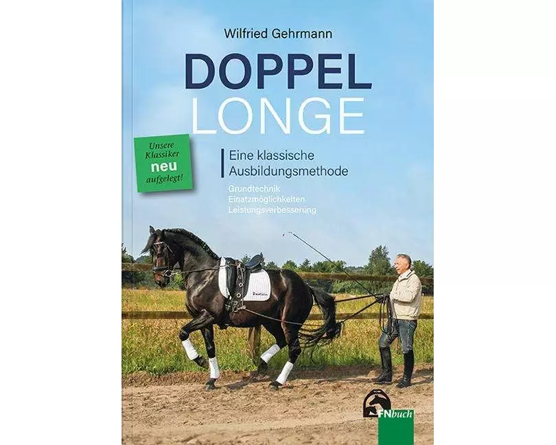 Doppellonge - eine klassische Ausbildungsmethode
