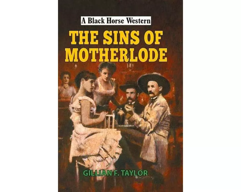 The Sins of Motherlode
