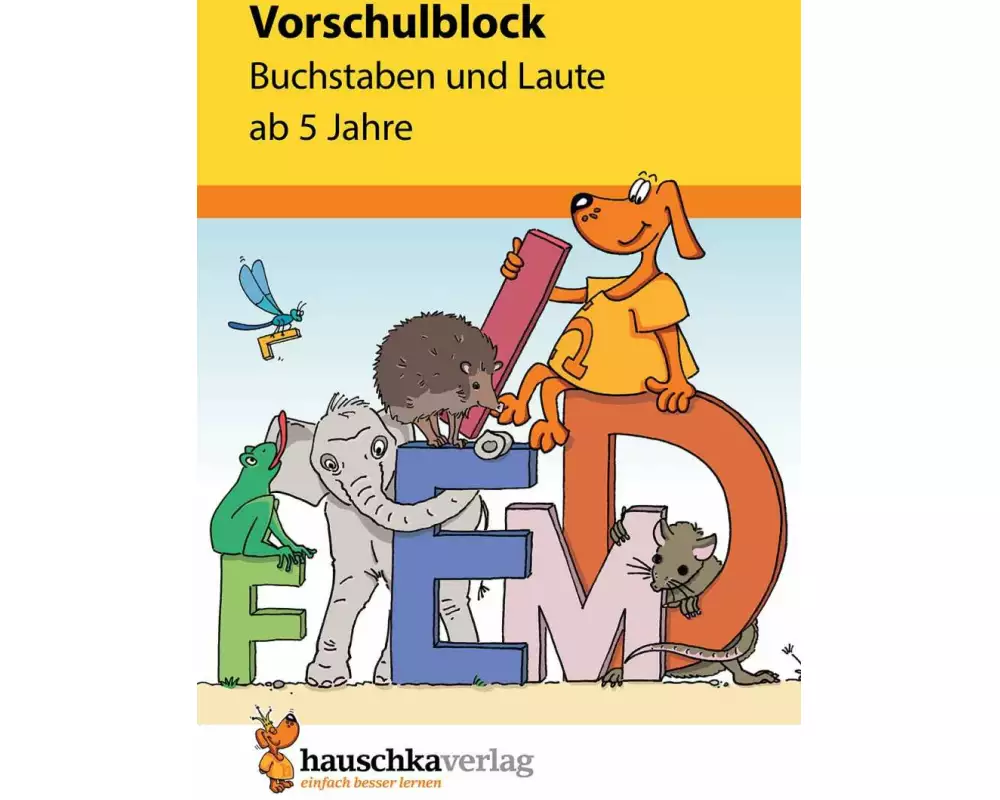 Vorschulblock - Buchstaben und Laute ab 5 Jahre, A5-Block