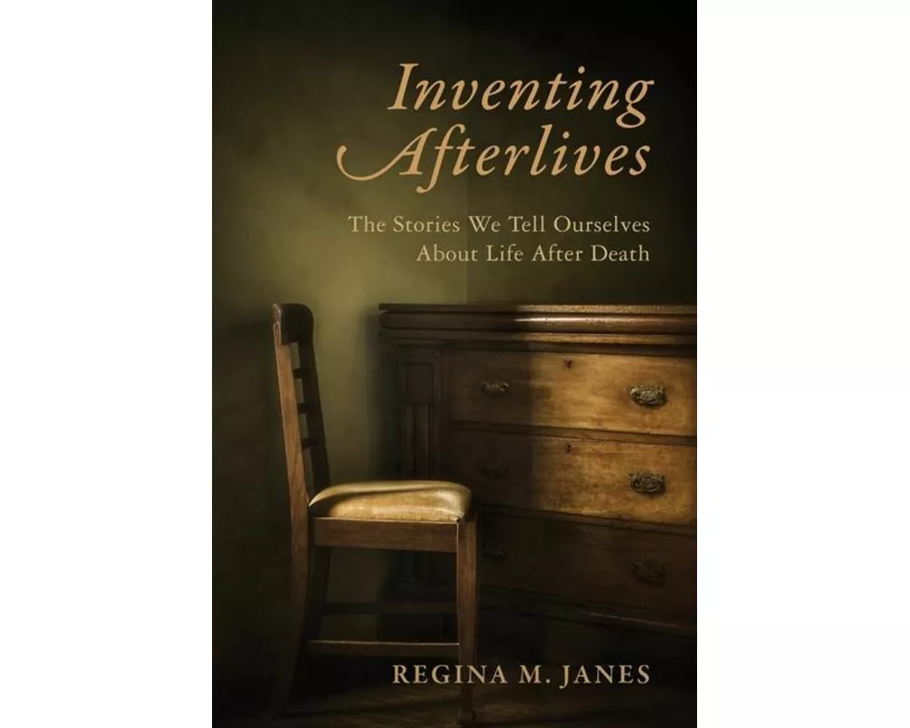 Inventing Afterlives