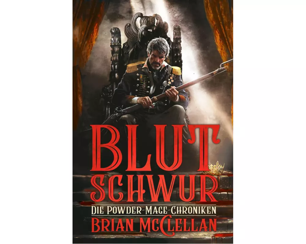 Die Powder-Mage-Chroniken 1