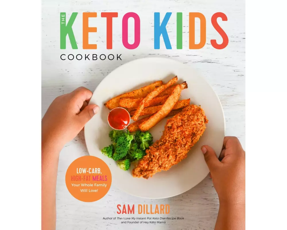 The Keto Kids Cookbook