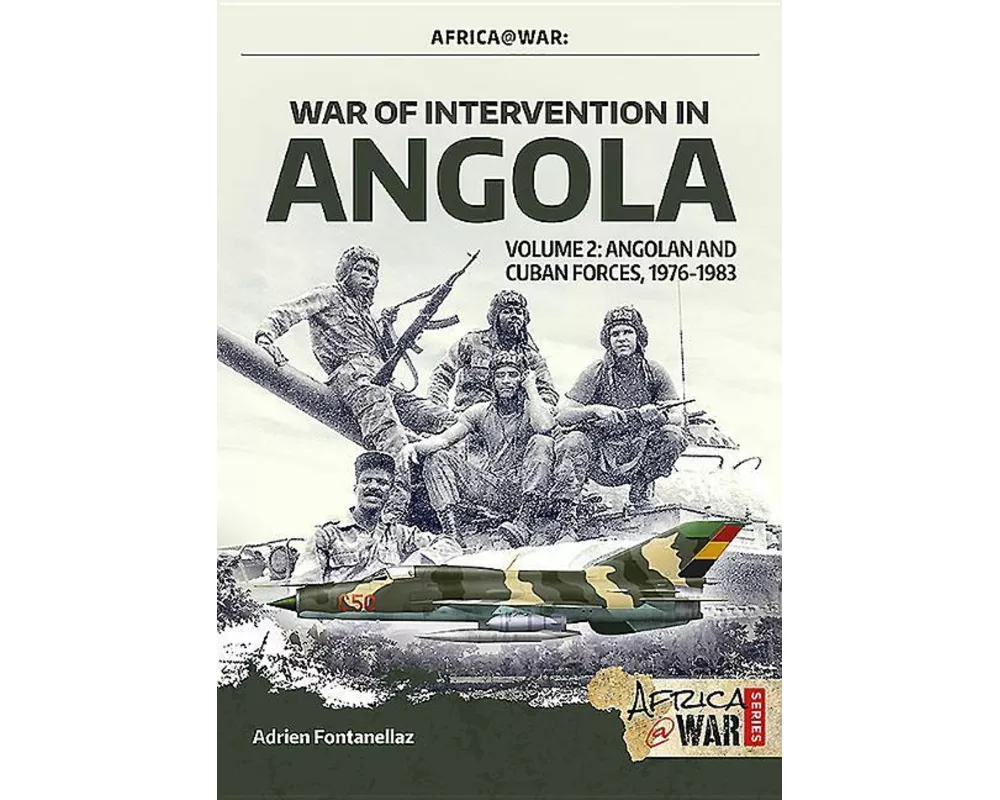 War of Intervention in Angola Volume 2