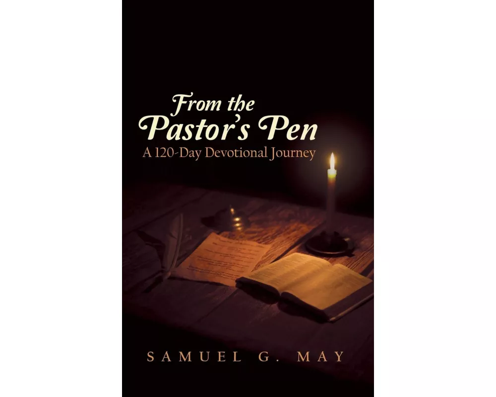 From the Pastor's Pen