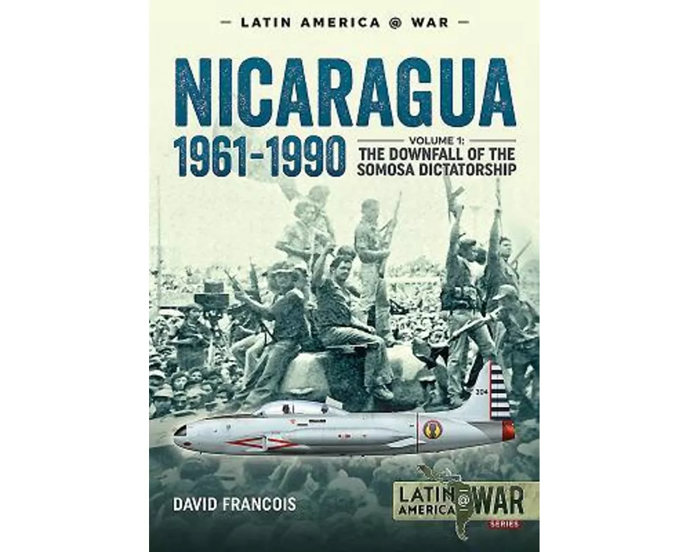 Nicaragua 1961-1990 Volume 1