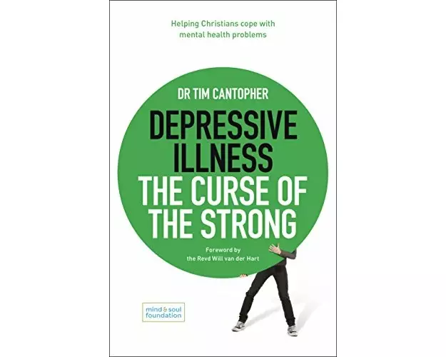 Depressive Illness: The Curse of the Strong
