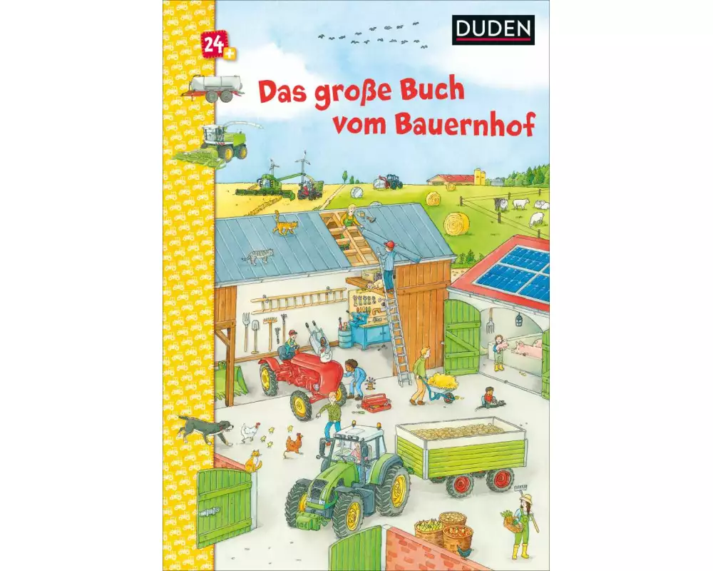 Duden 24+: Das große Buch vom Bauernhof