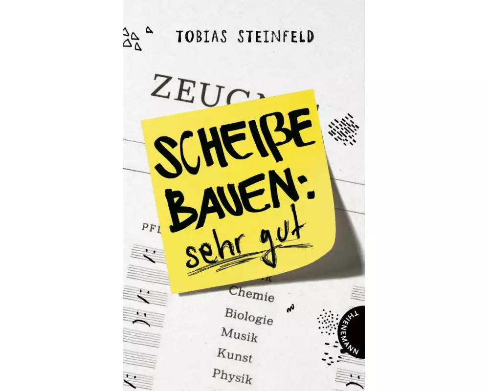 Scheiße bauen: sehr gut