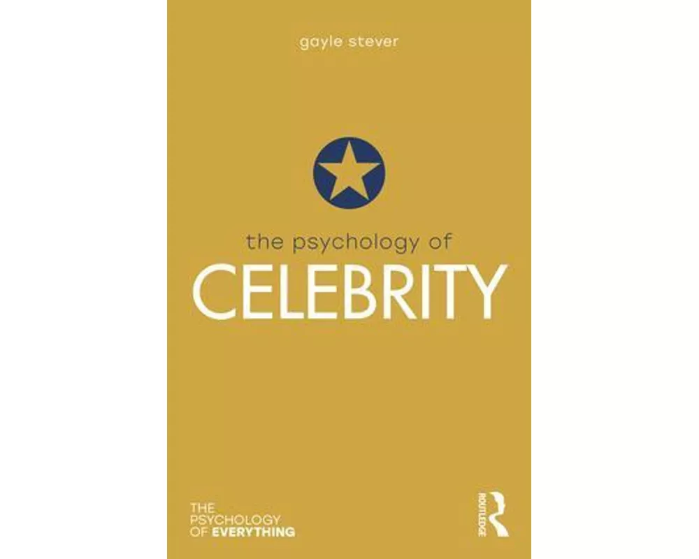 The Psychology of Celebrity