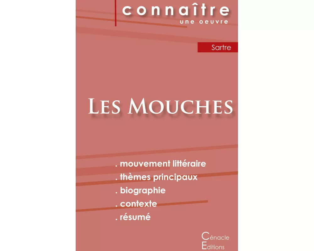 Fiche de lecture Les Mouches de Jean-Paul Sartre (Analyse littéraire de référence et résumé complet)