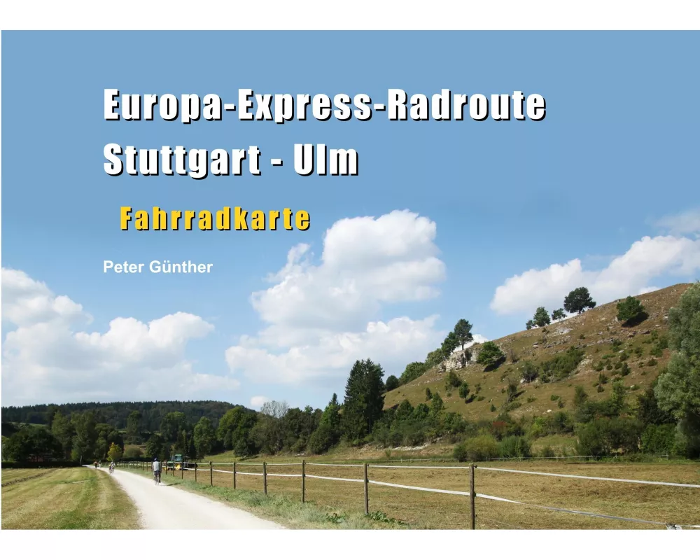 Europa-Express-Radroute Stuttgart - Ulm