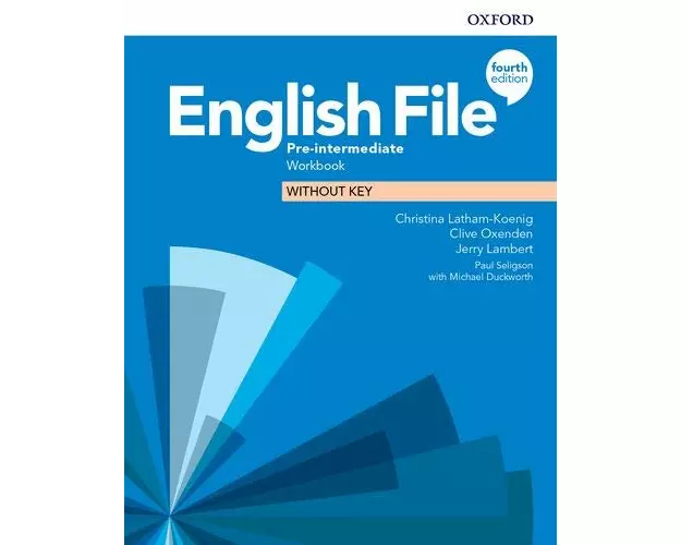 English File: Pre-intermediate: Workbook Without Key