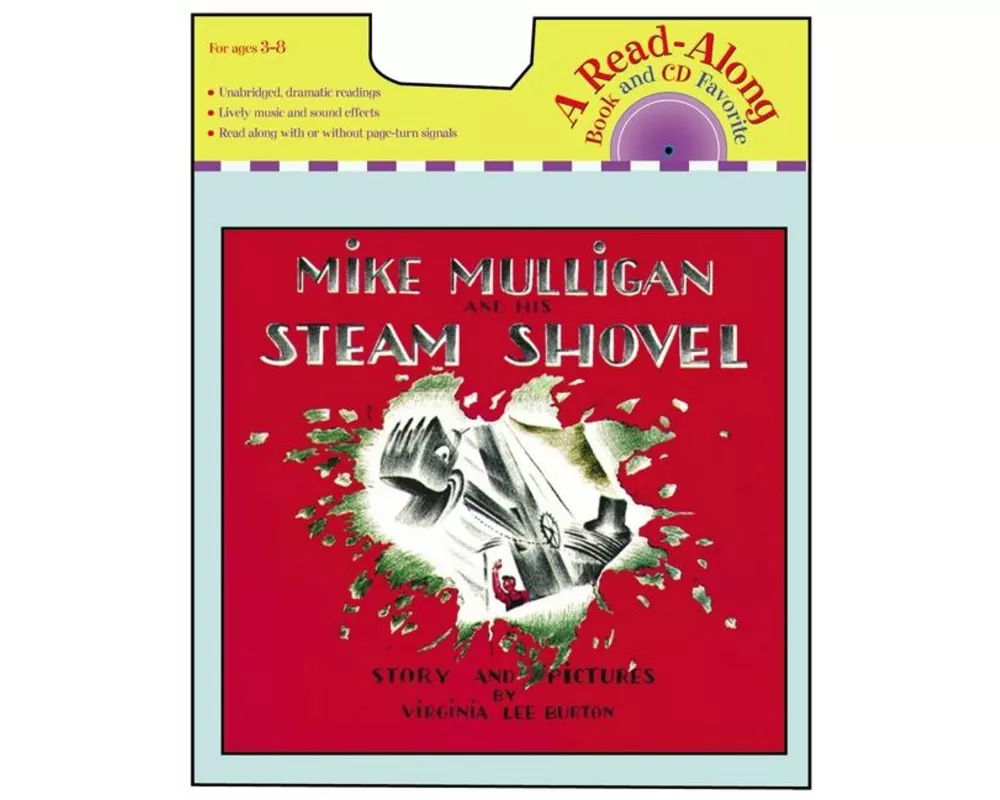Mike Mulligan and His Steam Shovel