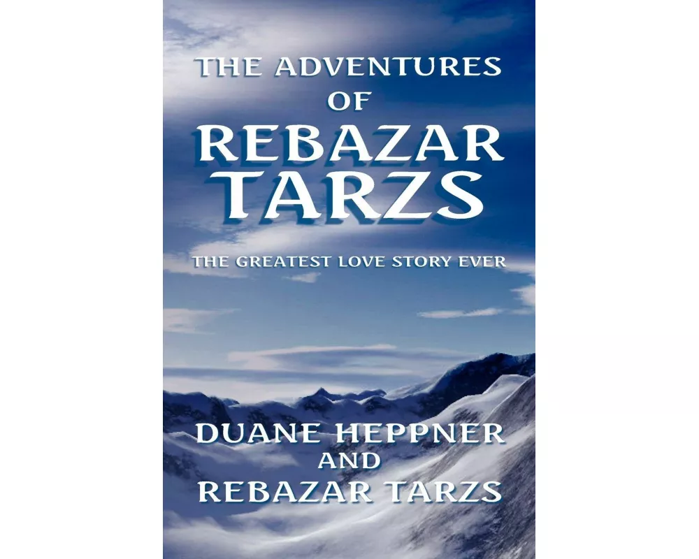 The Adventures of Rebazar Tarzs