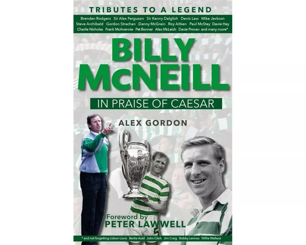 Billy McNeil: In Praise of Caesar
