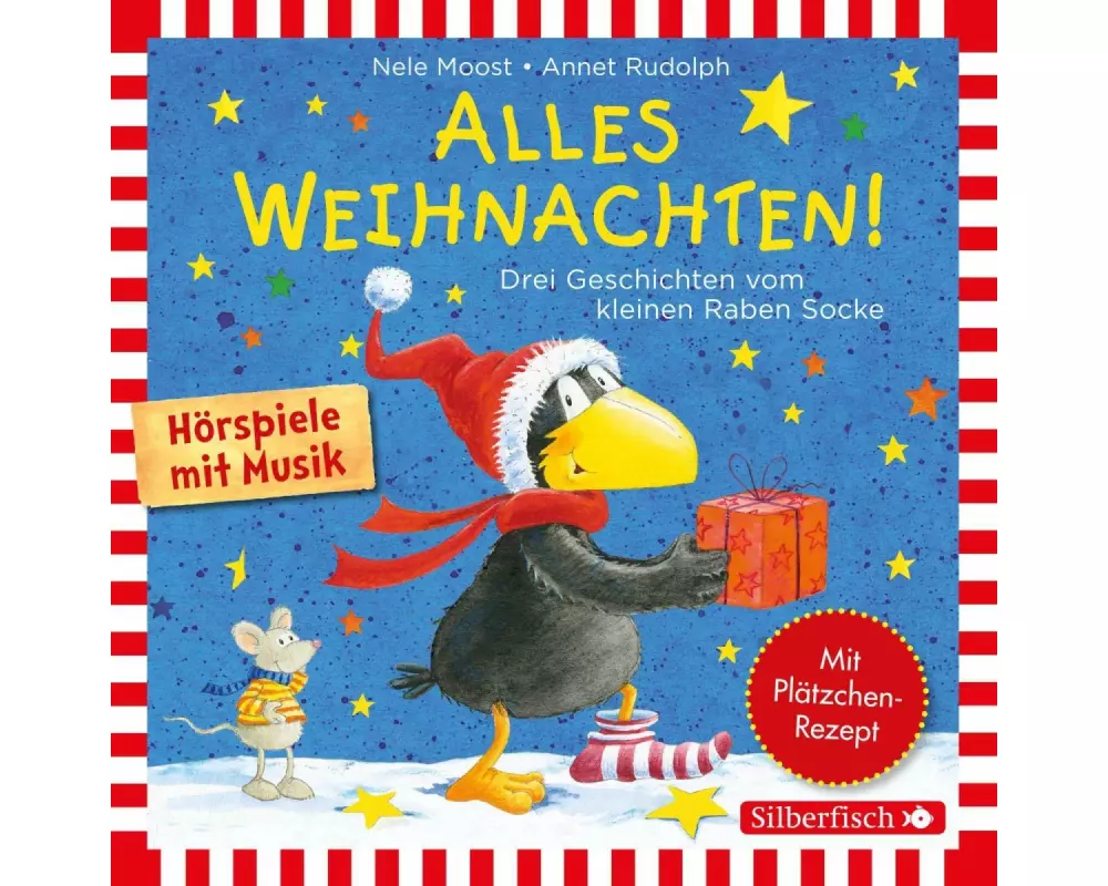 Alles Weihnachten!: Alles Advent!, Alles gebacken!, Alles verschenkt! (Der kleine Rabe Socke)