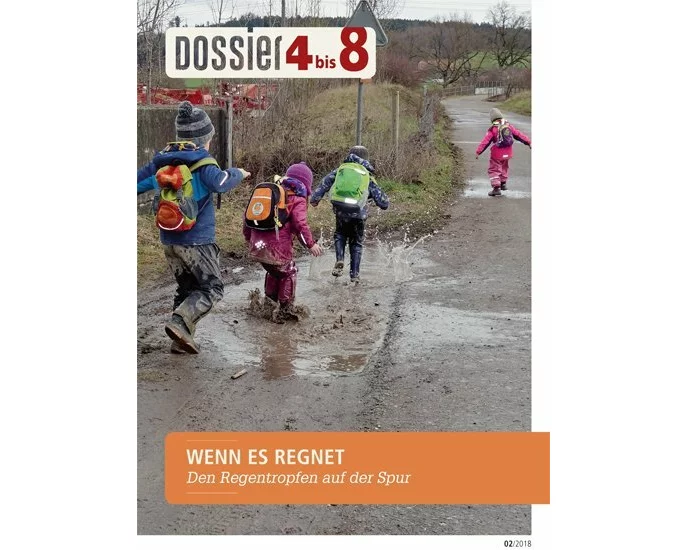 Dossier «4 bis 8»: WENN ES REGNET