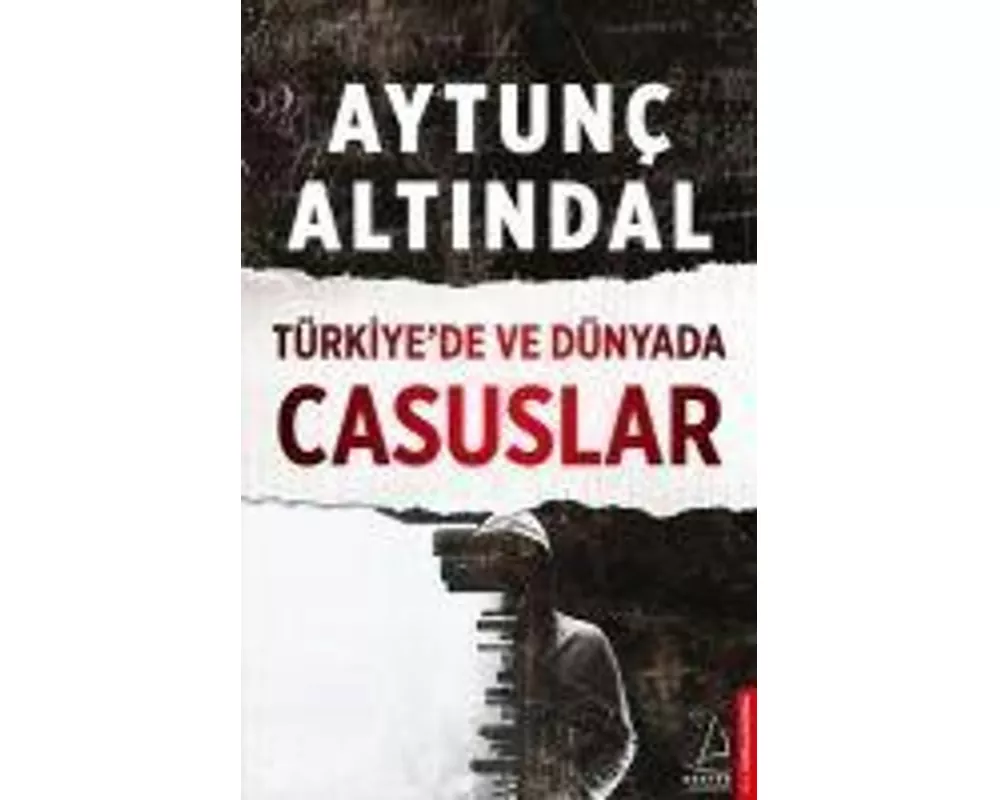 Türkiyede Ve Dünyada Casuslar