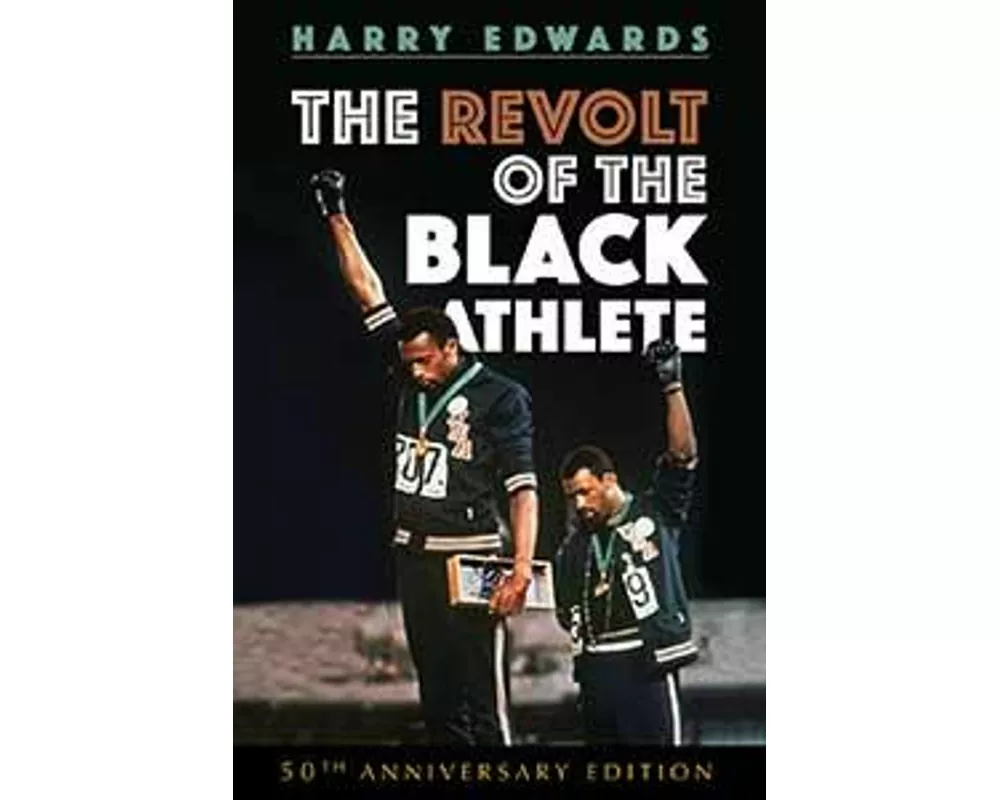 The Revolt of the Black Athlete